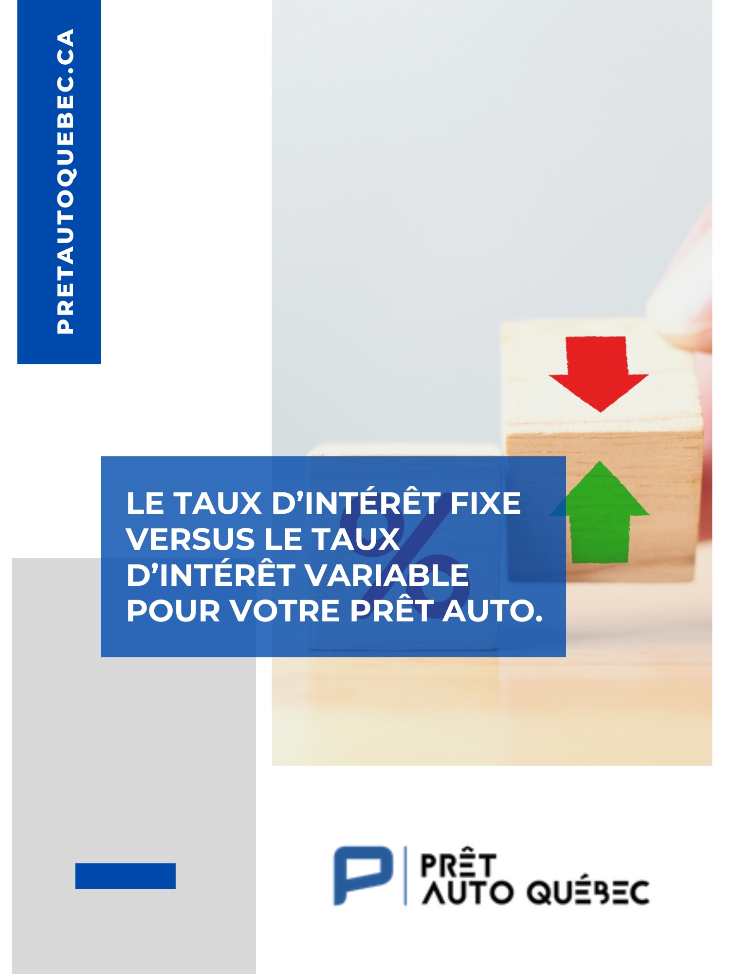 Taux fixe versus taux variable prêt auto.